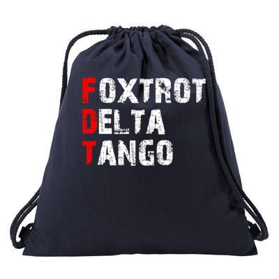 Foxtrots Delta Tangos Funny Foxtrots Delta Tangos Drawstring Bag