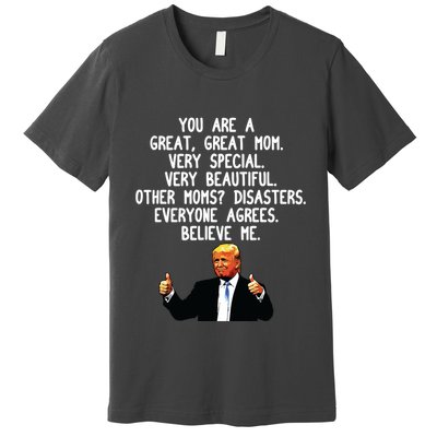 Funny Donald Trump Mothers Day Gag Gift Conservative Mom Premium T-Shirt