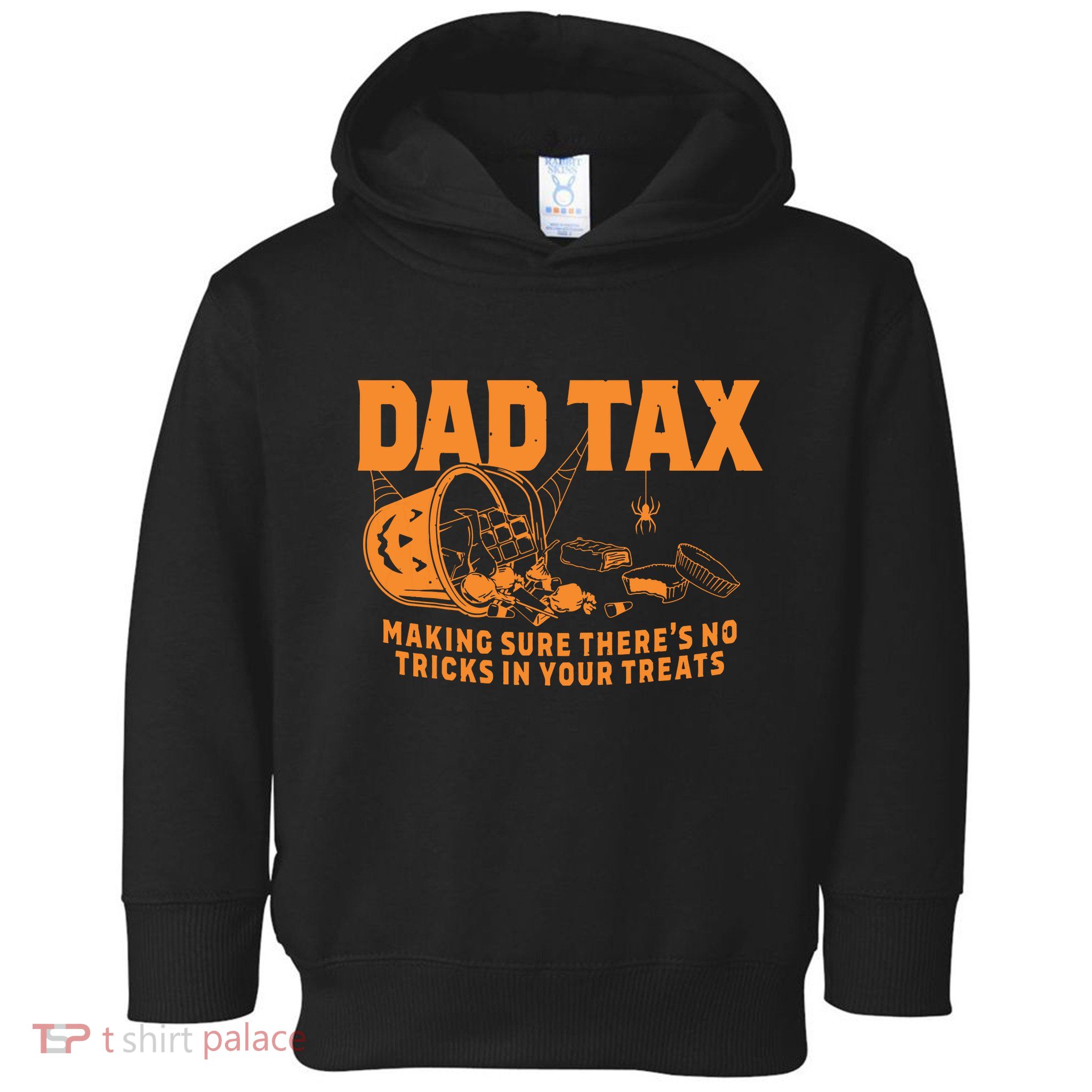 Funny Dad Tax Halloween Toddler Hoodie