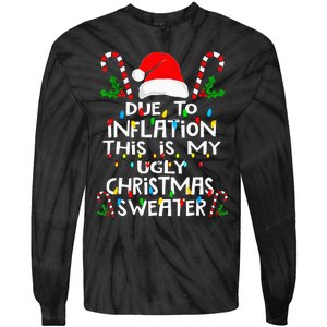 Funny Due To Inflation Ugly Christmas Sweaters Tie-Dye Long Sleeve Shirt