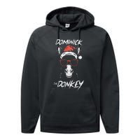 Funny Dominick The Donkey Gift Performance Fleece Hoodie