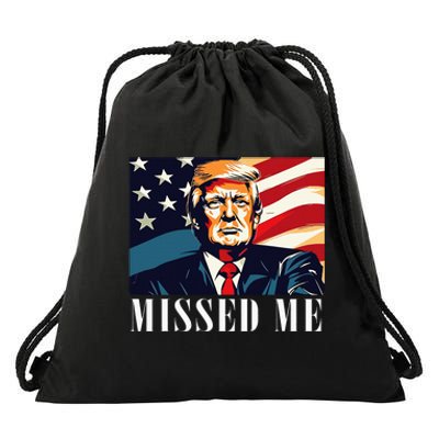 Funny Donald Trump Missed Me Assassination Attempt 2025 Drawstring Bag