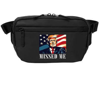 Funny Donald Trump Missed Me Assassination Attempt 2025 Crossbody Pack