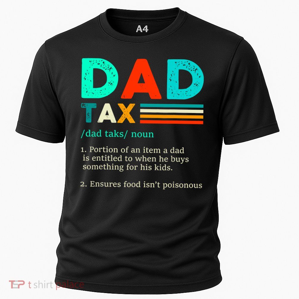 Funny Dad Tax Definition Retro Vintage Performance Shirt