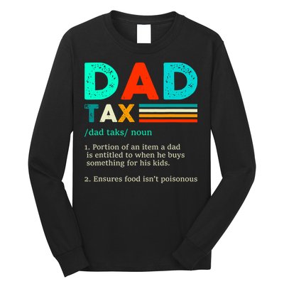 Funny Dad Tax Definition Retro Vintage Long Sleeve Shirt
