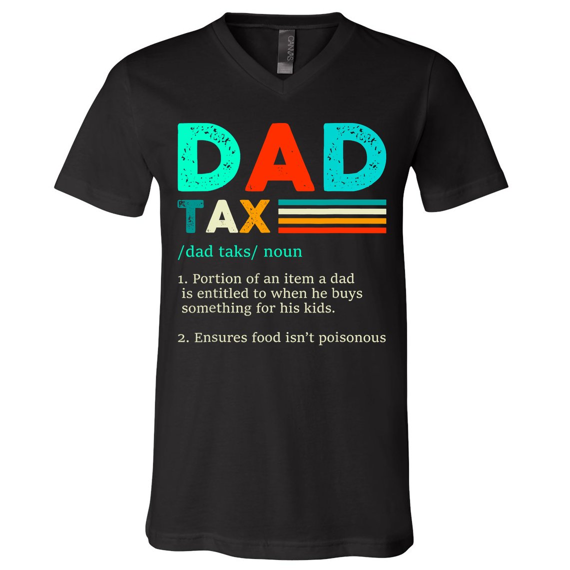 Funny Dad Tax Definition Retro Vintage V-Neck T-Shirt