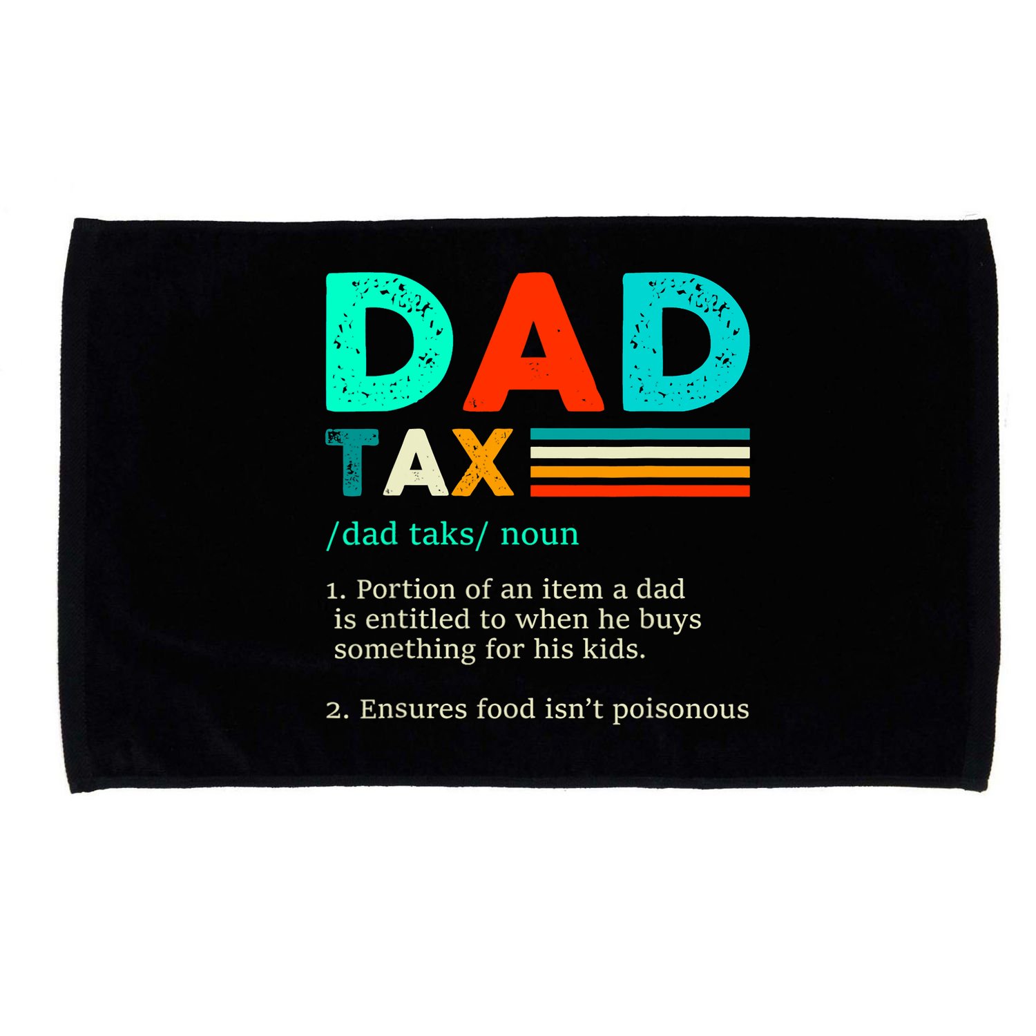 Funny Dad Tax Definition Retro Vintage Microfiber Hand Towel