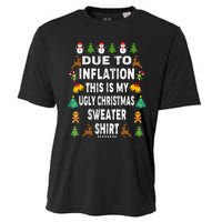 Funny Due To Inflation This Is My Ugly Sweater For Christmas Cooling Performance Crew T-Shirt