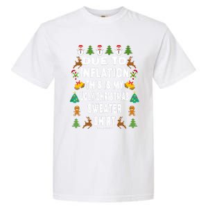 Funny Due To Inflation This Is My Ugly Sweater For Christmas Garment-Dyed Heavyweight T-Shirt