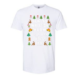 Funny Due To Inflation This Is My Ugly Sweater For Christmas Softstyle CVC T-Shirt