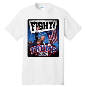 Fight! Donald Trump 2024 Supporters Political Product Tall T-Shirt