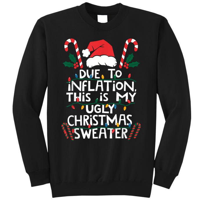 Funny Due To Inflation Ugly Christmas Sweaters For Women Sweatshirt