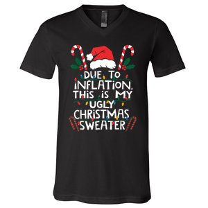 Funny Due To Inflation Ugly Christmas Sweaters For Women V-Neck T-Shirt