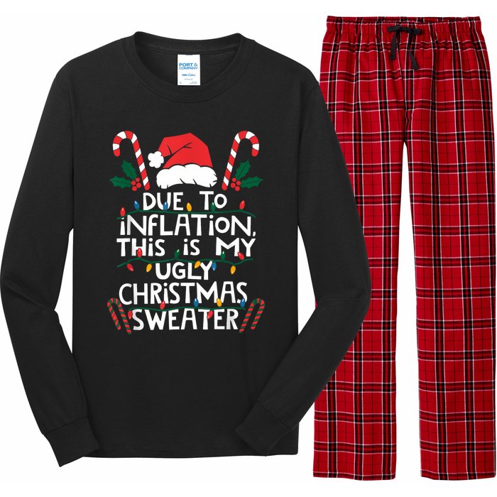 Funny Due To Inflation Ugly Christmas Sweaters For Women Long Sleeve Pajama Set