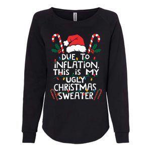 Funny Due To Inflation Ugly Christmas Sweaters For Women Womens California Wash Sweatshirt