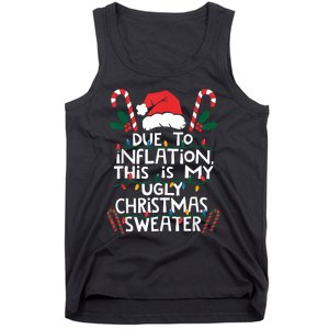 Funny Due To Inflation Ugly Christmas Sweaters For Women Tank Top