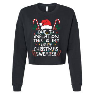 Funny Due To Inflation Ugly Christmas Sweaters For Women Cropped Pullover Crew