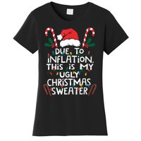 Funny Due To Inflation Ugly Christmas Sweaters For Women Women's T-Shirt