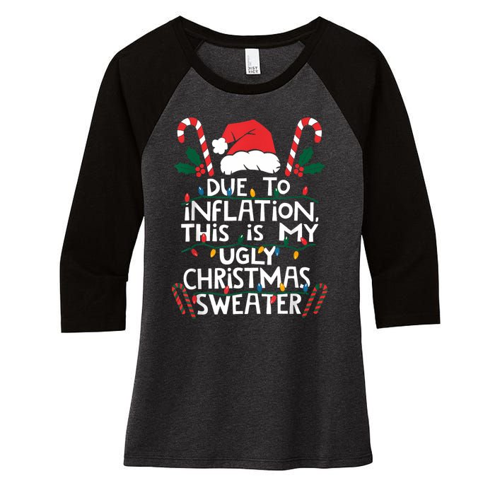 Funny Due To Inflation Ugly Christmas Sweaters For Women Women's Tri-Blend 3/4-Sleeve Raglan Shirt