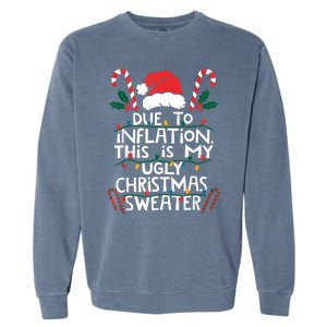 Funny Due To Inflation Ugly Christmas Sweaters For Women Garment-Dyed Sweatshirt