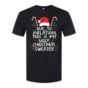 Funny Due To Inflation Ugly Christmas Sweaters For Women Softstyle CVC T-Shirt