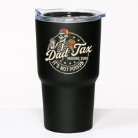 Funny Dad Tax Making Sure It's Not Poison Skeleton Tumbler