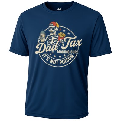 Funny Dad Tax Making Sure It's Not Poison Skeleton Performance Shirt