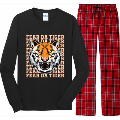 Fear Da Tiger Funny Fear Da Tiger Quote Long Sleeve Pajama Set