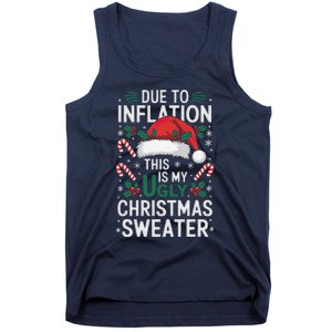 Funny Due To Inflation Ugly Christmas Sweaters Tank Top