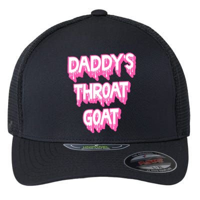 Funny Daddys Throat Goat Adult Humor Sarcastic Outfit Flexfit Unipanel Trucker Cap