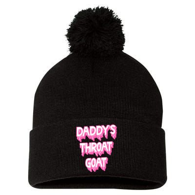 Funny Daddys Throat Goat Adult Humor Sarcastic Outfit Pom Pom 12in Knit Beanie