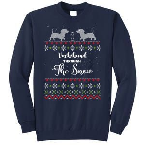 Funny Dachshund Through The Snow Gift Tall Sweatshirt