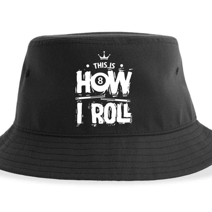 Father's Day This Is How I Roll Billiards Pool Player Gift For Dad Sustainable Bucket Hat