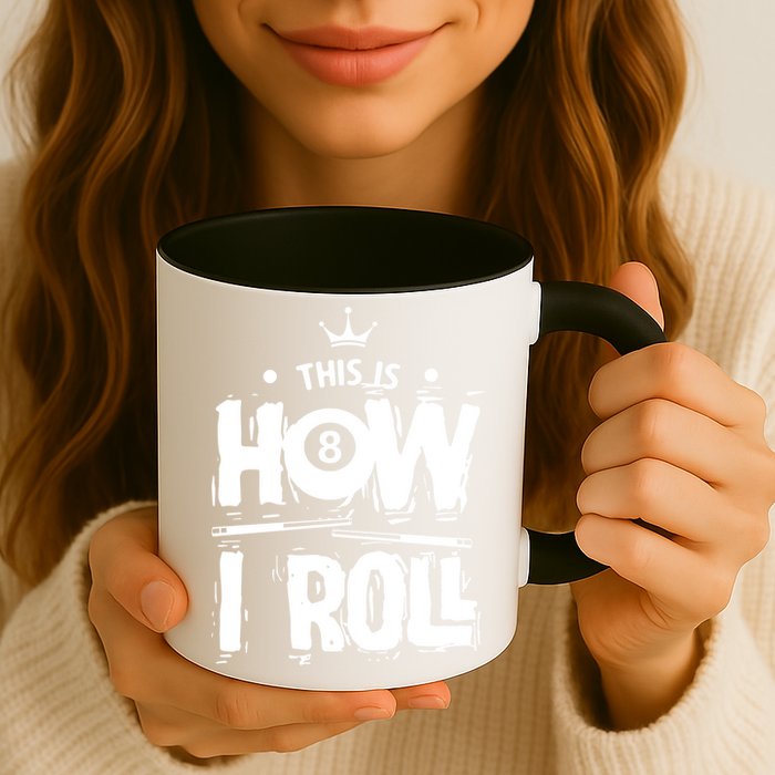 Father's Day This Is How I Roll Billiards Pool Player Gift For Dad Mug