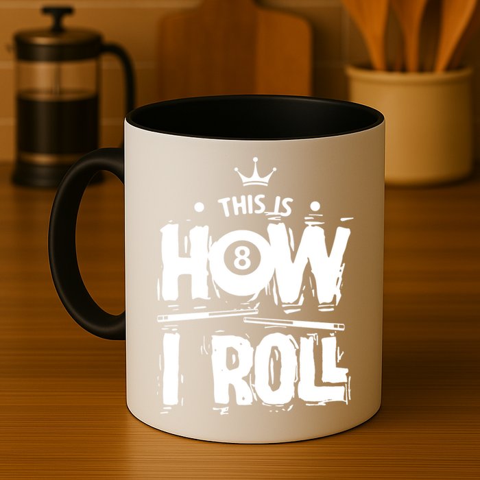 Father's Day This Is How I Roll Billiards Pool Player Gift For Dad Mug
