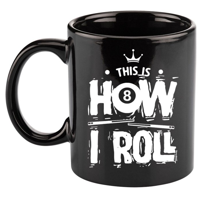 Father's Day This Is How I Roll Billiards Pool Player Gift For Dad 11oz C Handle Ceramic Mug
