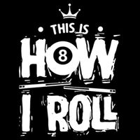 Father's Day This Is How I Roll Billiards Pool Player Gift For Dad Drawstring Bag
