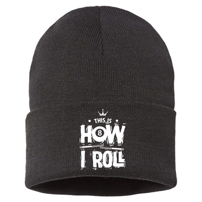 Father's Day This Is How I Roll Billiards Pool Player Gift For Dad Sustainable Knit Beanie