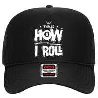 Father's Day This Is How I Roll Billiards Pool Player Gift For Dad Trucker Hat