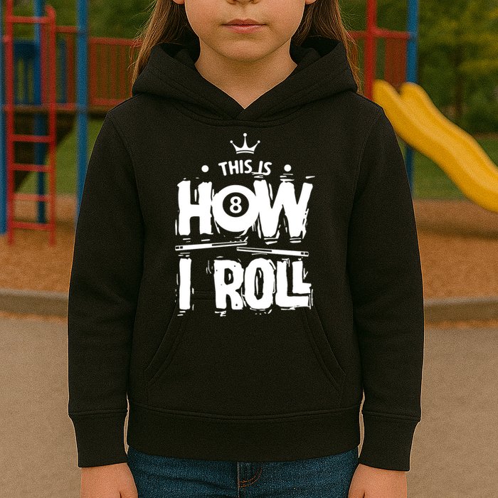 Father's Day This Is How I Roll Billiards Pool Player Gift For Dad Kids Hoodie