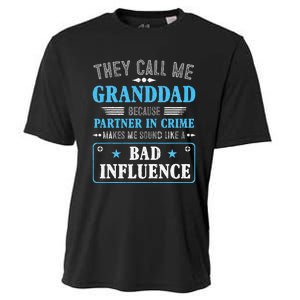 Fathers Day They Call Me Granddad Because Partner In Crime Cooling Performance Crew T-Shirt