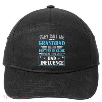 Fathers Day They Call Me Granddad Because Partner In Crime 7-Panel Snapback Hat
