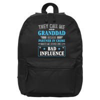 Fathers Day They Call Me Granddad Because Partner In Crime 16 in Basic Backpack