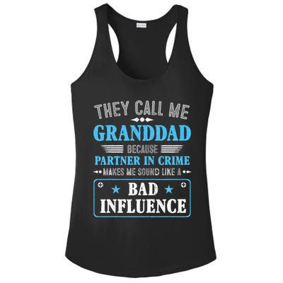 Fathers Day They Call Me Granddad Because Partner In Crime Ladies PosiCharge Competitor Racerback Tank