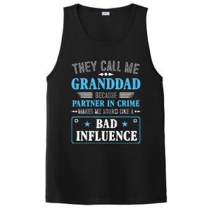 Fathers Day They Call Me Granddad Because Partner In Crime PosiCharge Competitor Tank