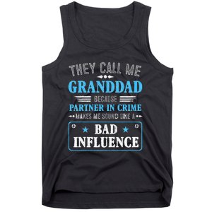 Fathers Day They Call Me Granddad Because Partner In Crime Tank Top