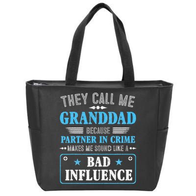 Fathers Day They Call Me Granddad Because Partner In Crime Zip Tote Bag