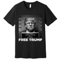 Free Donald Trump Mugshot Premium T-Shirt