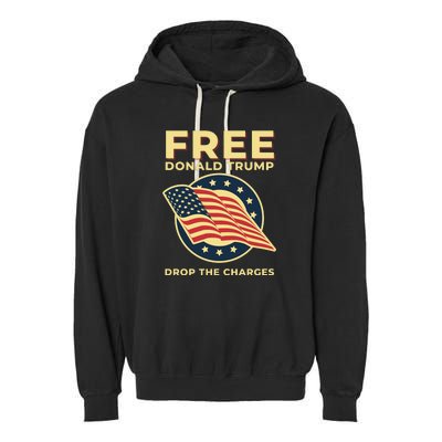 Free Donald Trump MAGA Conservative Garment-Dyed Fleece Hoodie