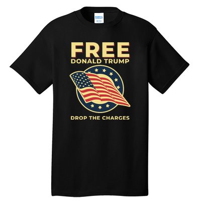 Free Donald Trump MAGA Conservative Tall T-Shirt